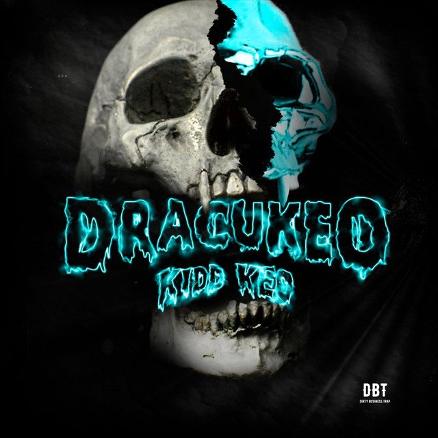 Dracukeo — KIDD KEO | Last.fm