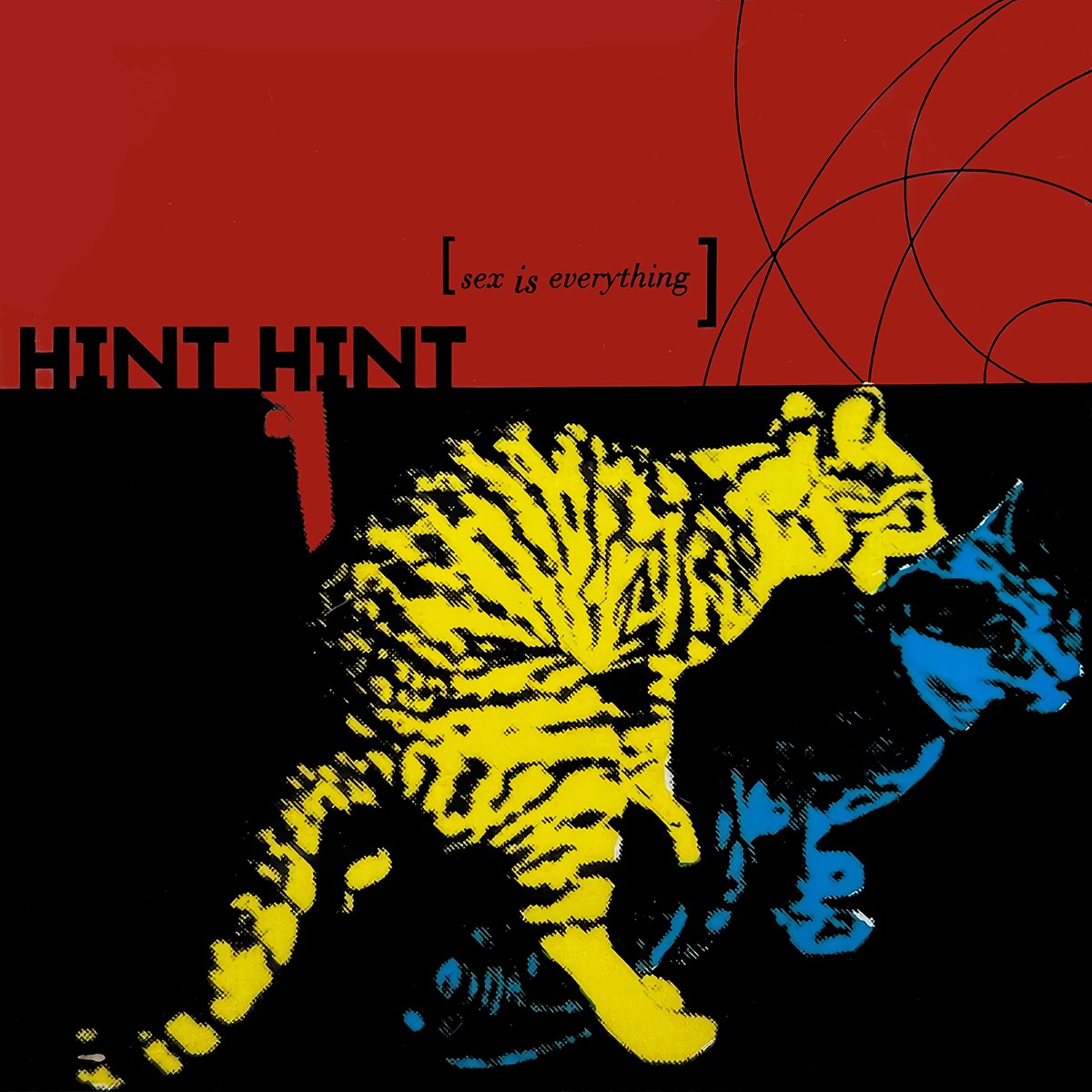 Sex Is Everything — Hint Hint | Last.fm