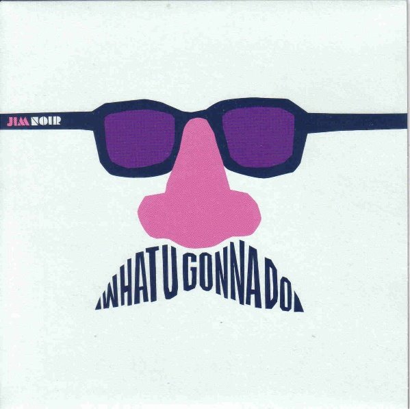 What u gon do. Jim noir. what u gonna do. jim noir – my patch.