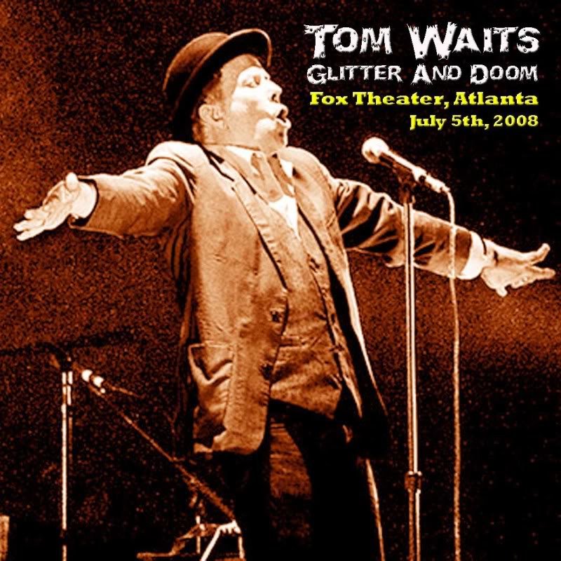 Glitter and Fox Theatre, Atlanta, GA, USA — Waits | Last.fm