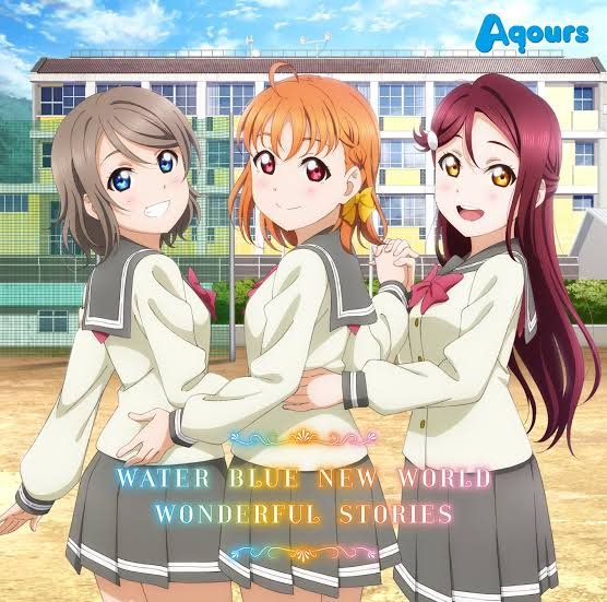 Water Blue New World Aqours Last Fm Water Blue New World Aqours Last Fm