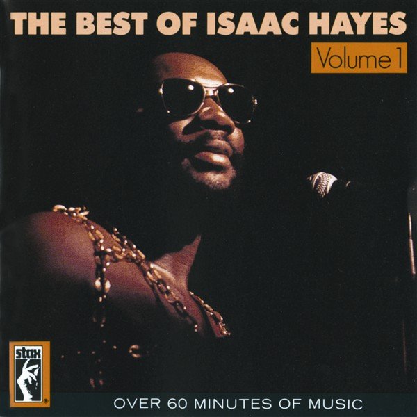 The Best Of Isaac Hayes — Isaac Hayes | Last.fm