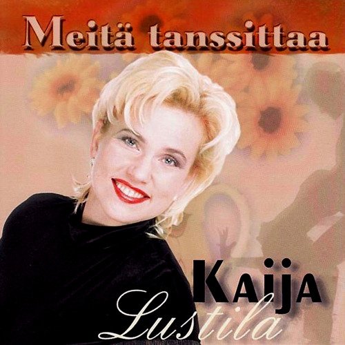 Anna pois muistot — Kaija Lustila | Last.fm