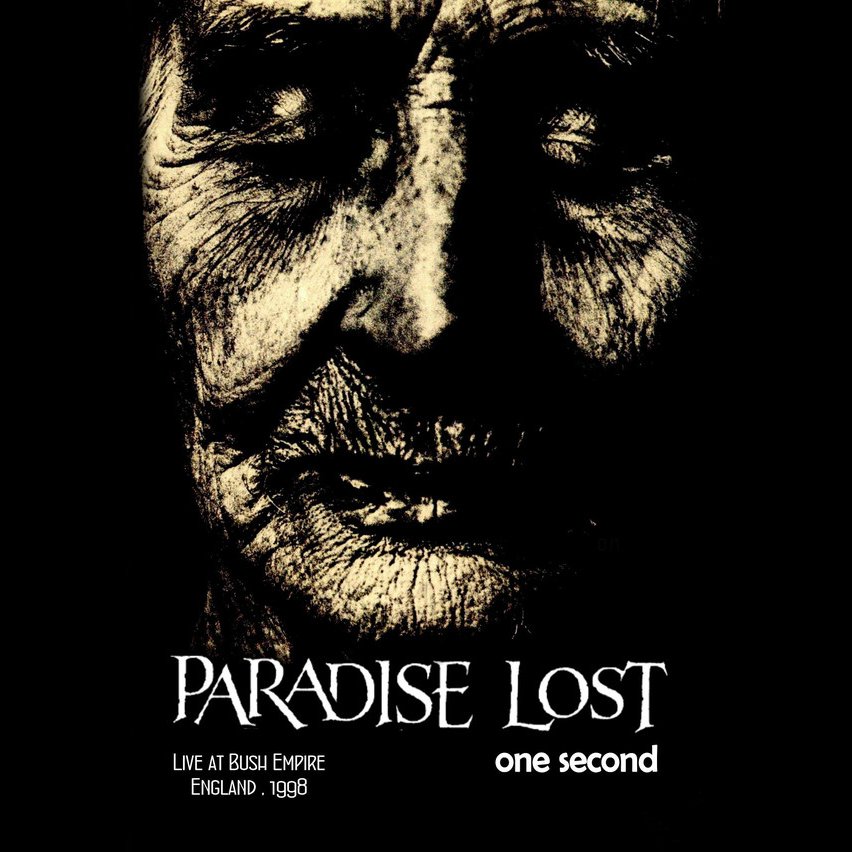 Paradise lost one second. Paradise lost one second 1997. Paradise lost one second 1997. Paradise lost one second обложка. Paradise lost one second 1997.