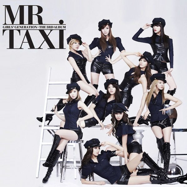 MR. TAXI - the 3RD ALBUM (Version B) — 소녀시대 | Last.fm