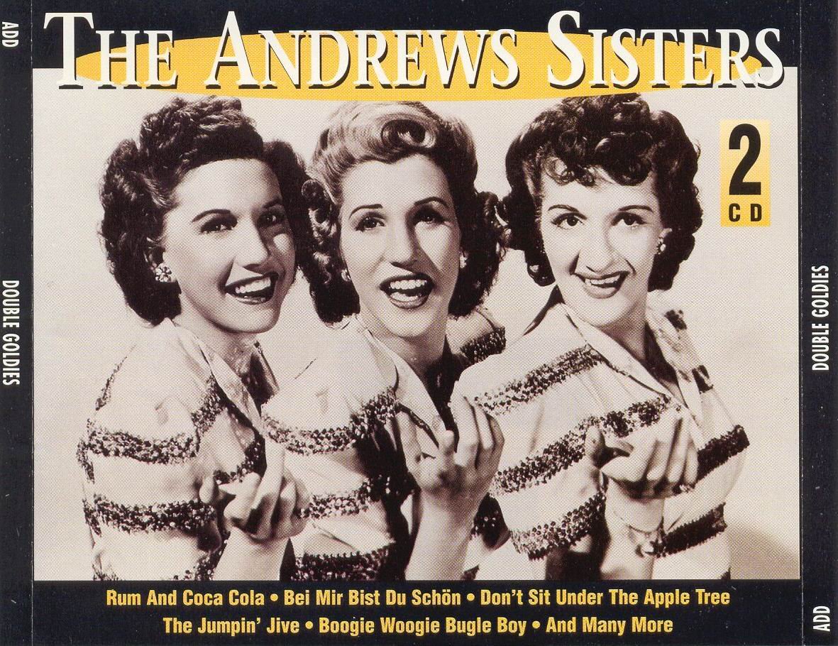 Bist du bei mir. Максин Анджелин Эндрюс. Сестры Эндрюс. The Andrews sisters rum and Coca Cola. The Andrews sisters - rum and Coca Cola обложка альбома.