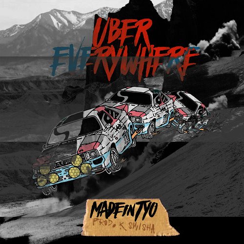 MadeinTYO - Uber Everywhere Lyrics