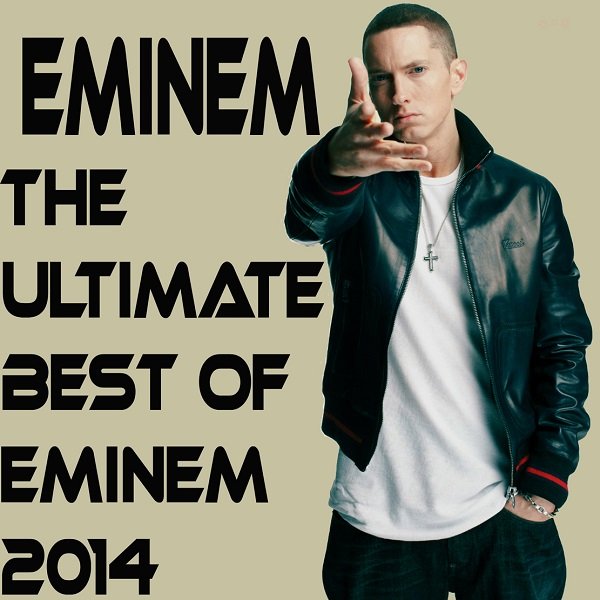 The Ultimate Best Of Eminem — Eminem | Last.fm