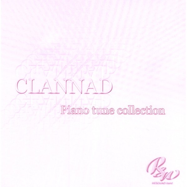 CLANNAD Piano tune collection — RESOUND WAV. | Last.fm