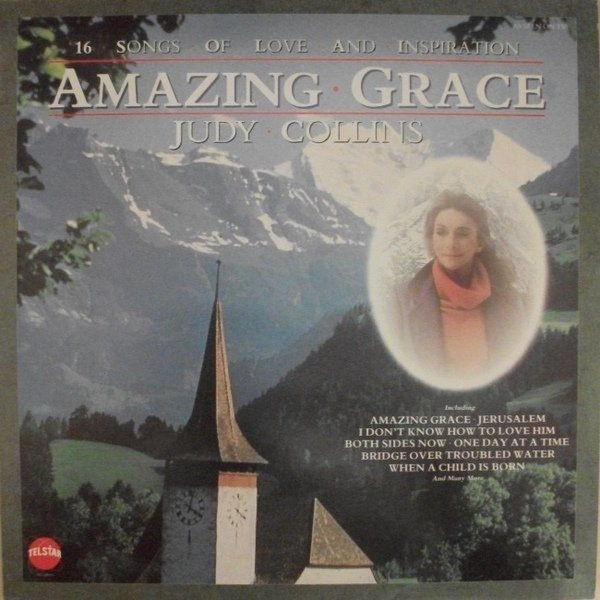 Amazing Grace — Judy Collins Last.fm