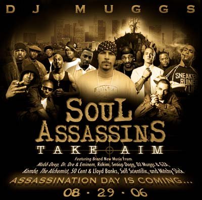 Soul Assassins: Take Aim — DJ Muggs | Last.fm