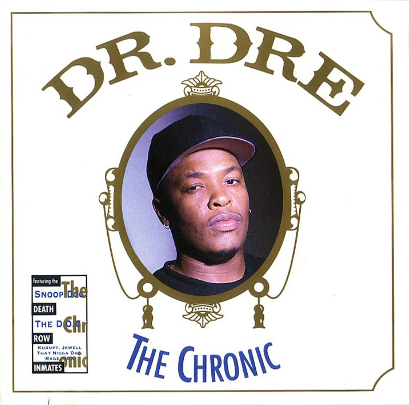 The Chronic (Remastered) — Dr. Dre | Last.fm