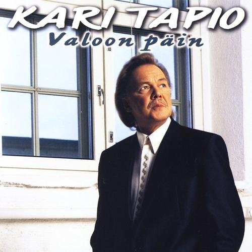 Valoon Päin — Kari Tapio 