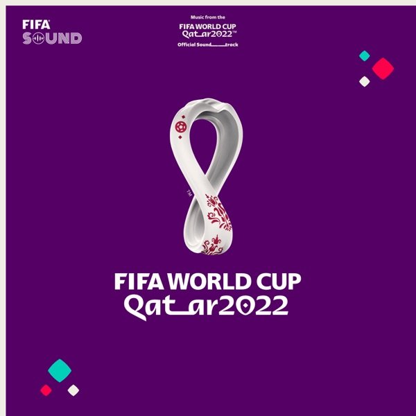 FIFA World Cup Qatar 2022™ (Official Soundtrack) - Album by FIFA Sound -  Apple Music