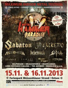 Metal Hammer Paradise 2013 at Ferienpark Weissenhäuser Strand (Wangels) on  15 Nov 2013 | Last.fm