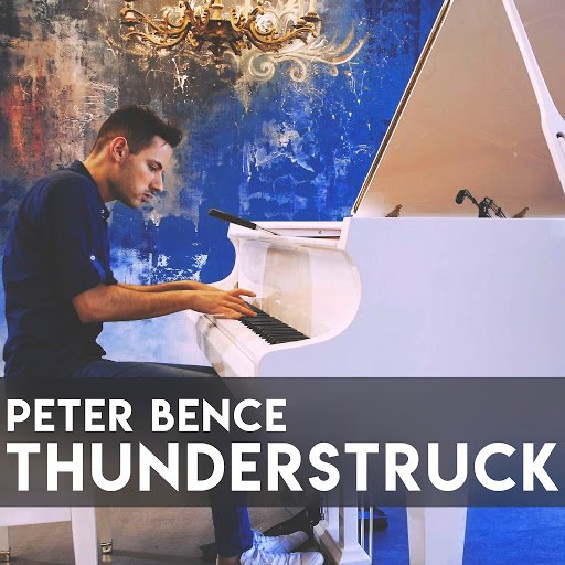 Thunderstruck (AC/DC Meets Beethoven) — Peter Bence | Last.fm