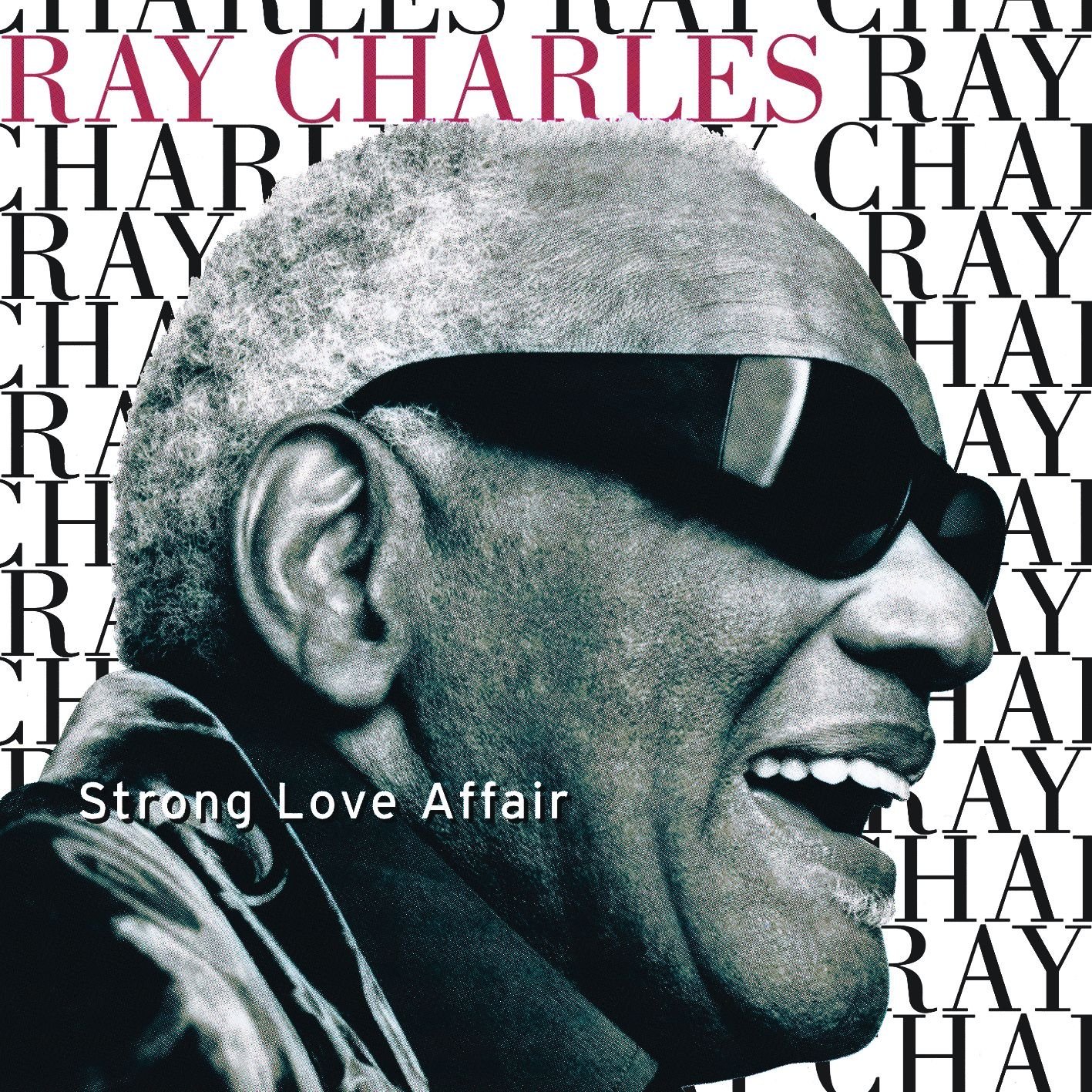 Strong Love Affair Ray Charles Last.fm