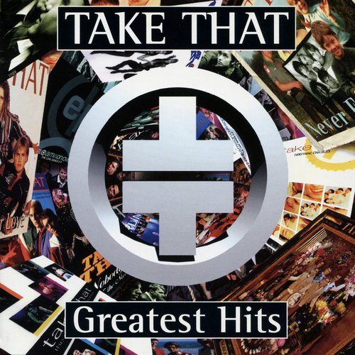 Greatest Hits — Take That Last.fm