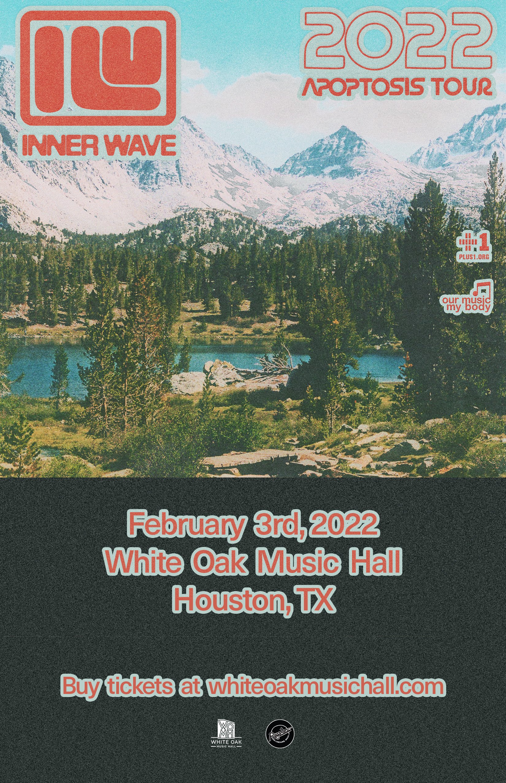 Inner Wave - 2022 Apoptosis Tour at White Oak Music Hall (Houston) on 3 Feb  2022