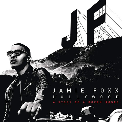 jamie foxx album tracklist with t.i. jamie foxx album tracklist with t.i.