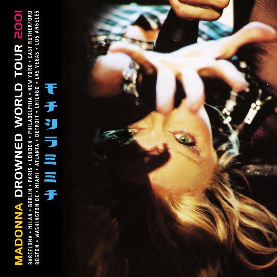 Drowned World Tour 2001 — Madonna | Last.fm