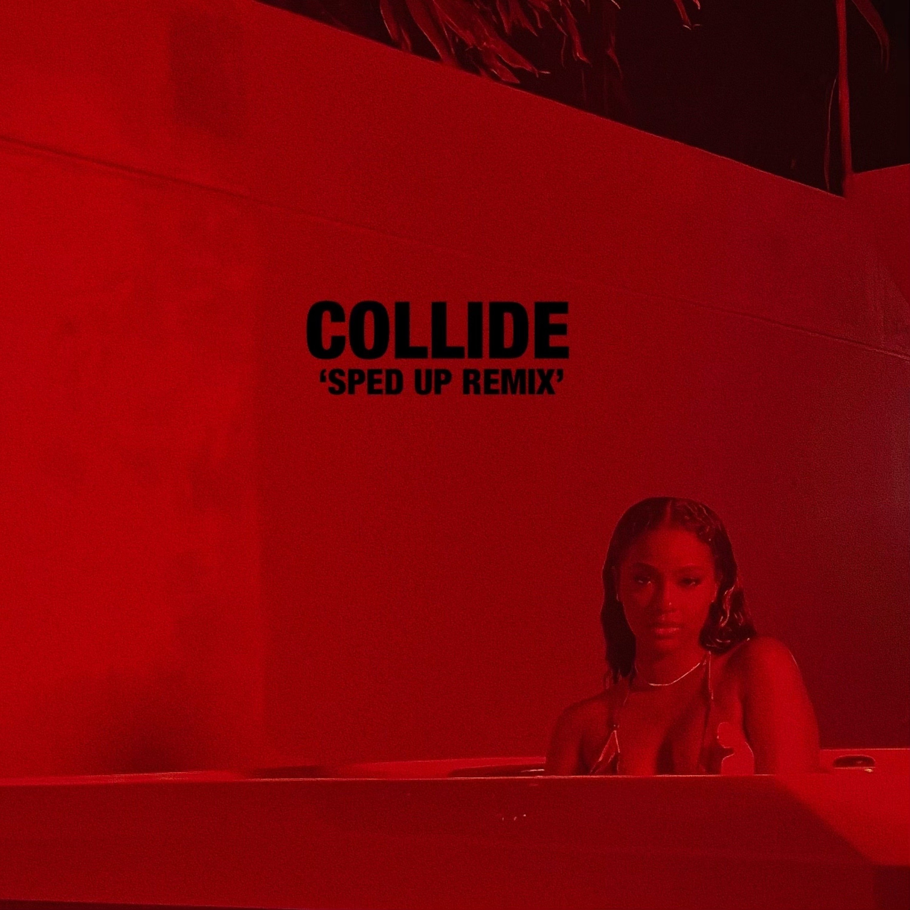 Нежная speed up ремикс. Collide Speed up. Collide Justine Skye. Tyga ft Collide Justine. Collide feat. Tyga.