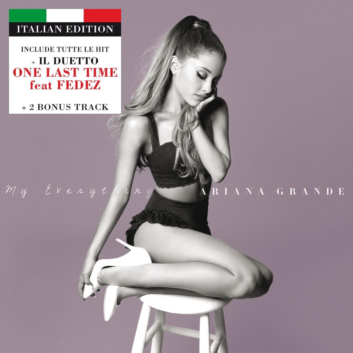 My Everything (Italian Edition) — Ariana Grande | Last.fm