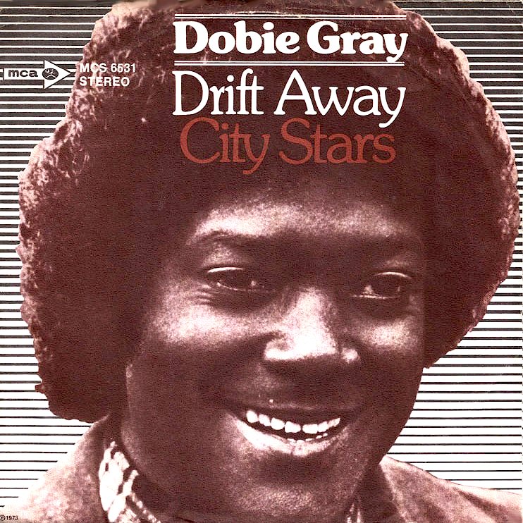 Drift Away — Dobie Gray Last.fm
