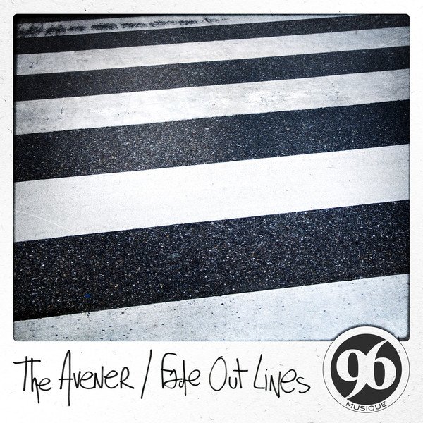 Fade Out Lines — The Avener | Last.fm