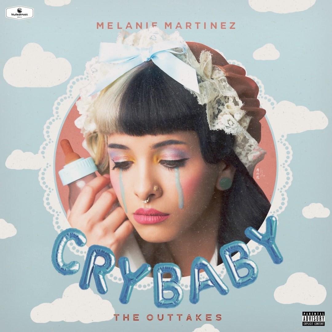 Cry Baby: The Outtakes — Melanie Martinez | Last.fm