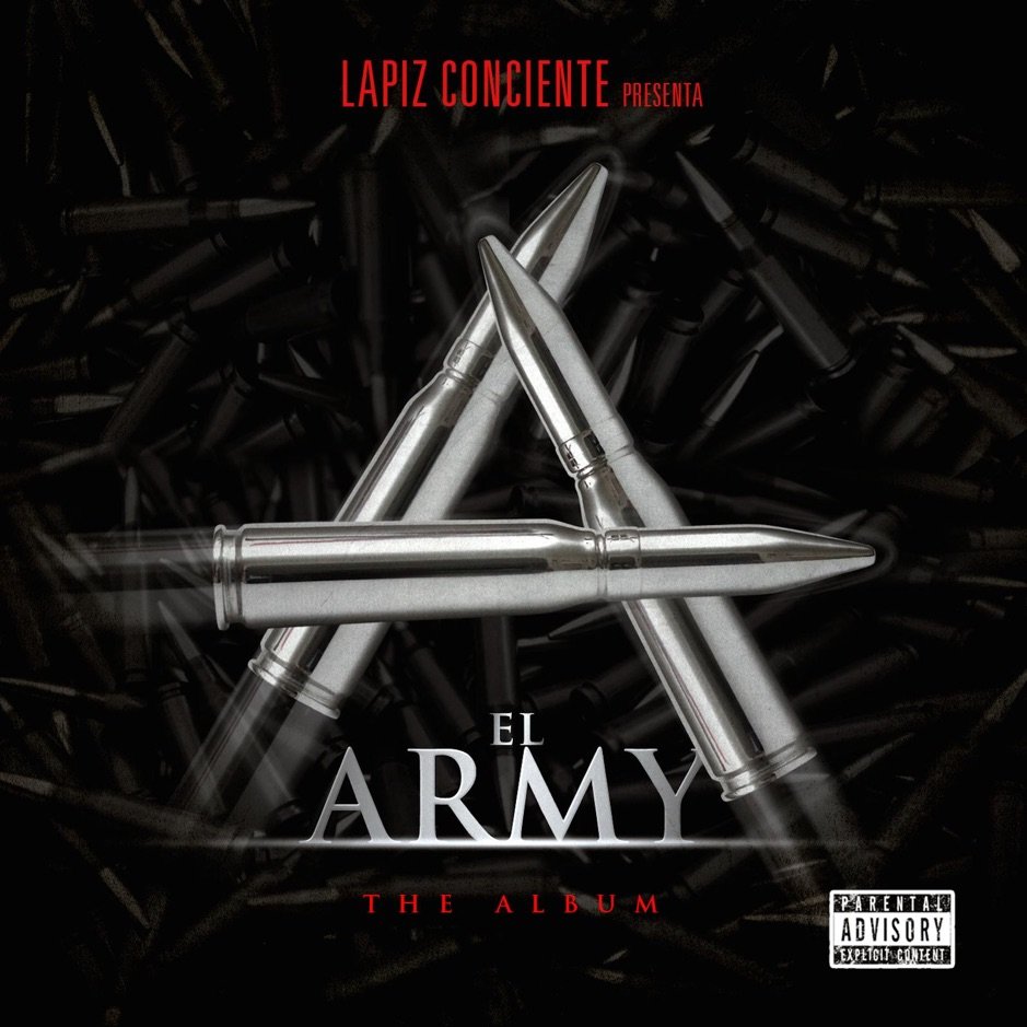 El Army — Lapiz Conciente | Last.fm