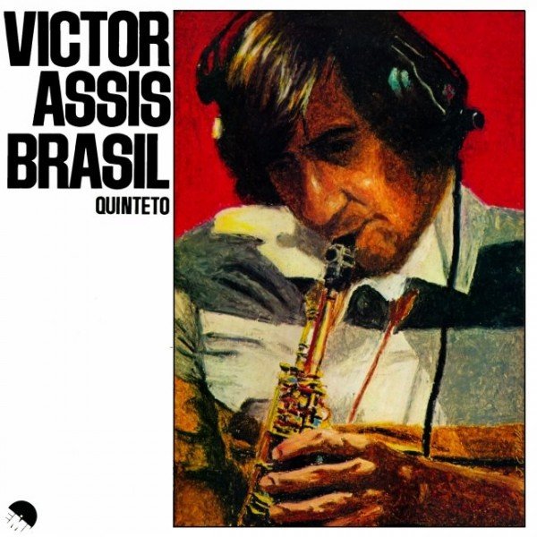 VICTOR ASSIS BRASIL QUINTETO / ブラジルJAZZ