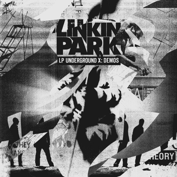 LP Underground X: Demos — Linkin Park | Last.fm