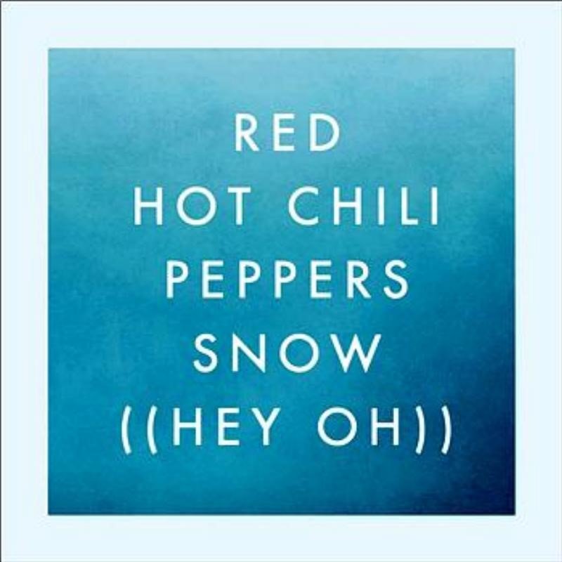 Snow [Hey Oh] (U.S. DMD Maxi) — Red Hot Chili Peppers | Last.fm