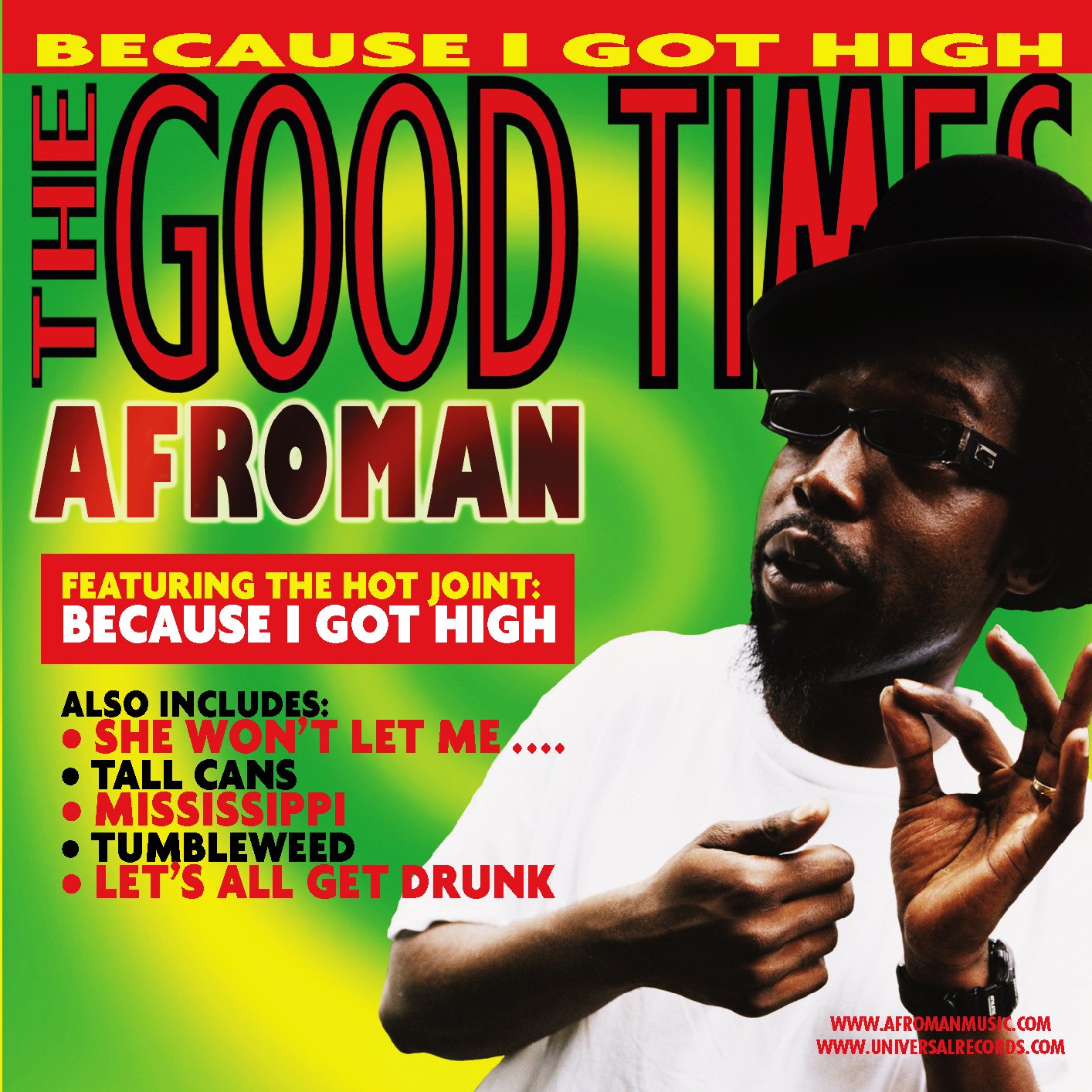 The Good Times — Afroman | Last.fm