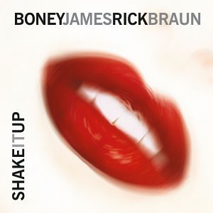Boney James and Rick Braun Cover Image