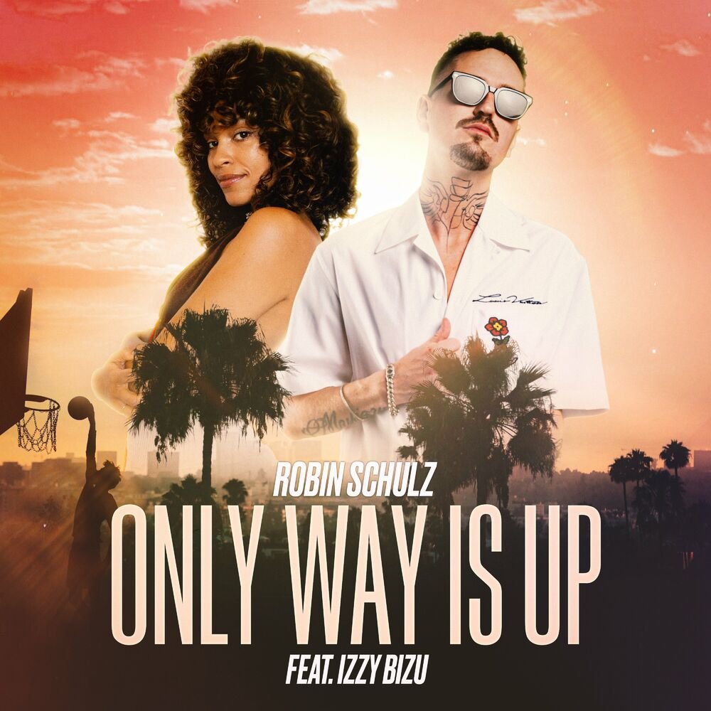 Robin schulz only way is up. Robin schulz only way is up