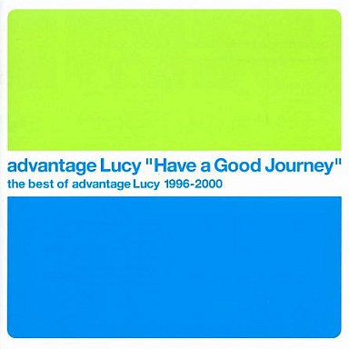 未開封新品　advantage Lucy/Have a Good Journey Amazon.co.jp: Have a Good Journey the best of advantage Lucy