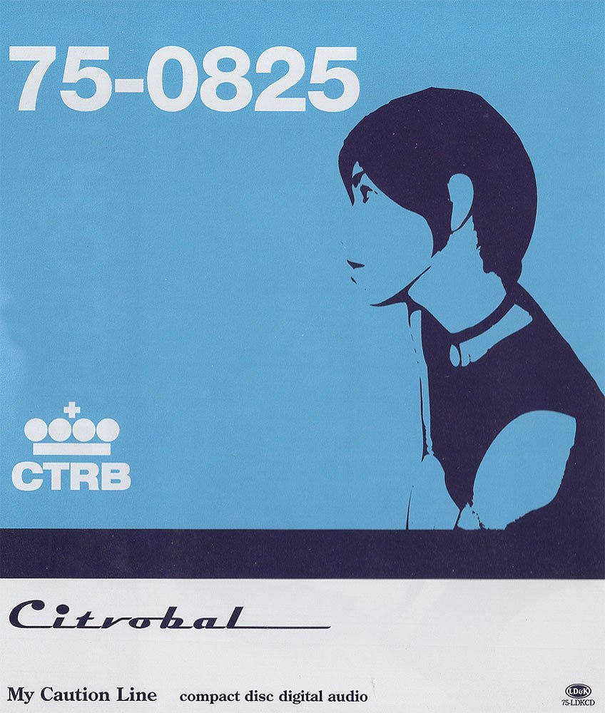 MY CAUTION LINE — CITROBAL | Last.fm