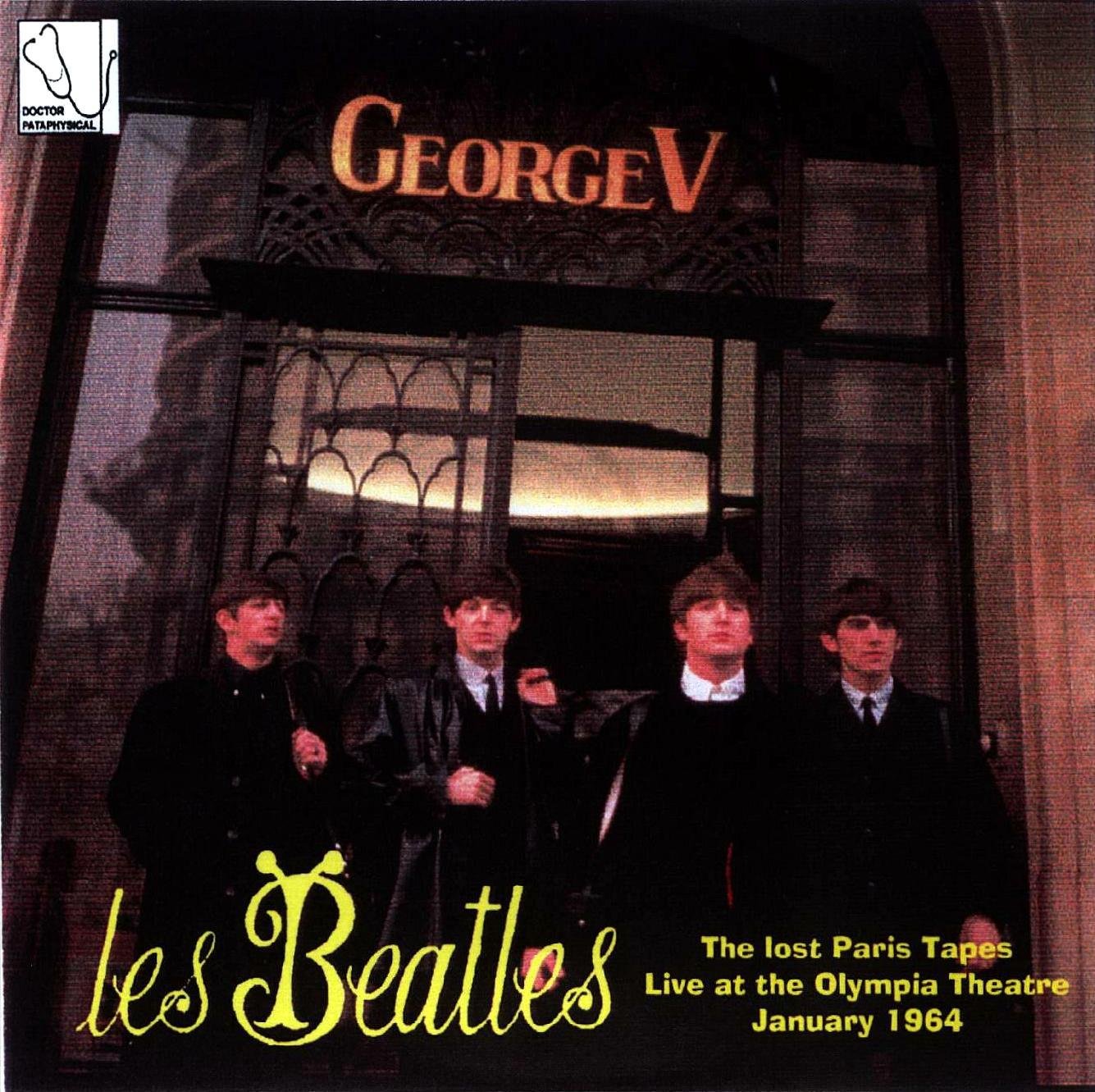 The Lost Paris Tapes (Live At The Olympia Theatre January 1964) — The  Beatles | Last.fm