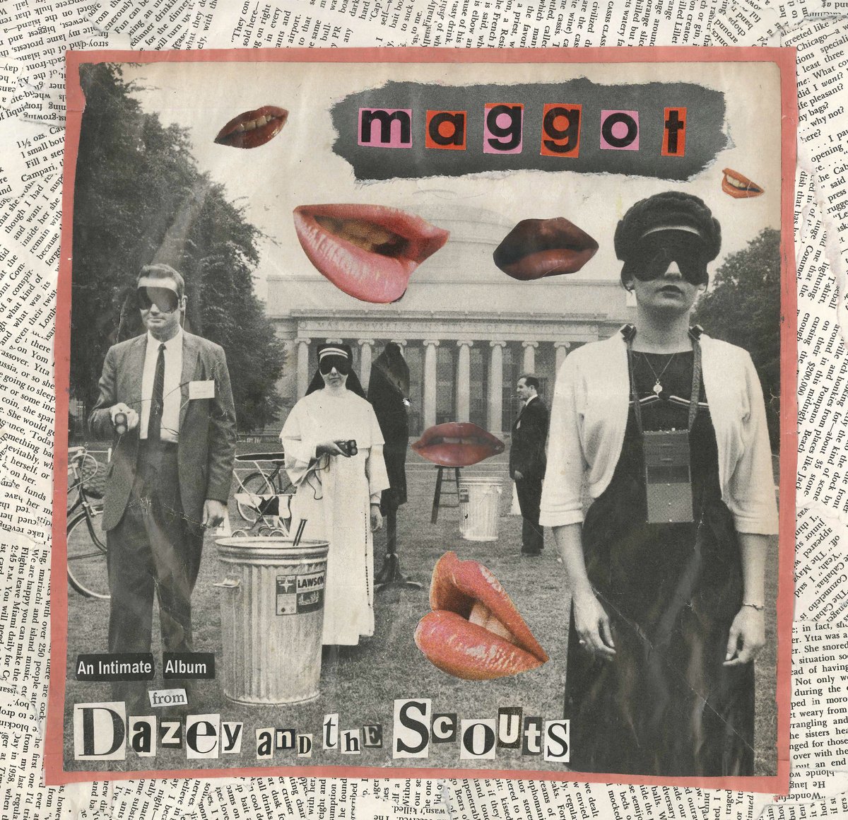 Maggot [Explicit] — Dazey and the Scouts | Last.fm