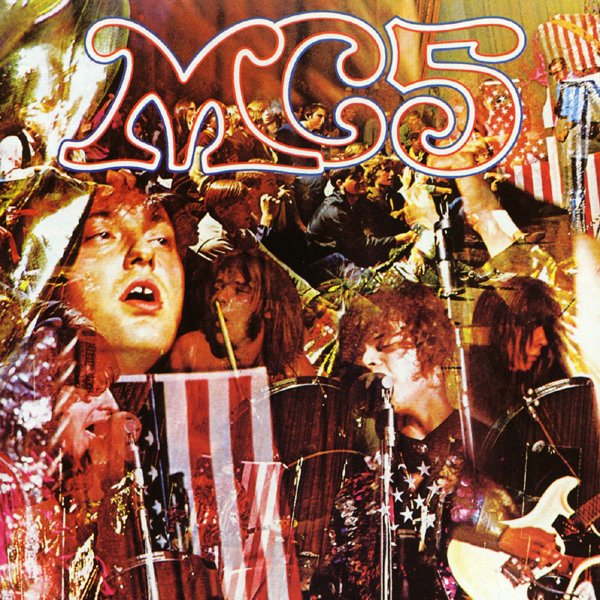 Kick Out the Jams — MC5 Last.fm
