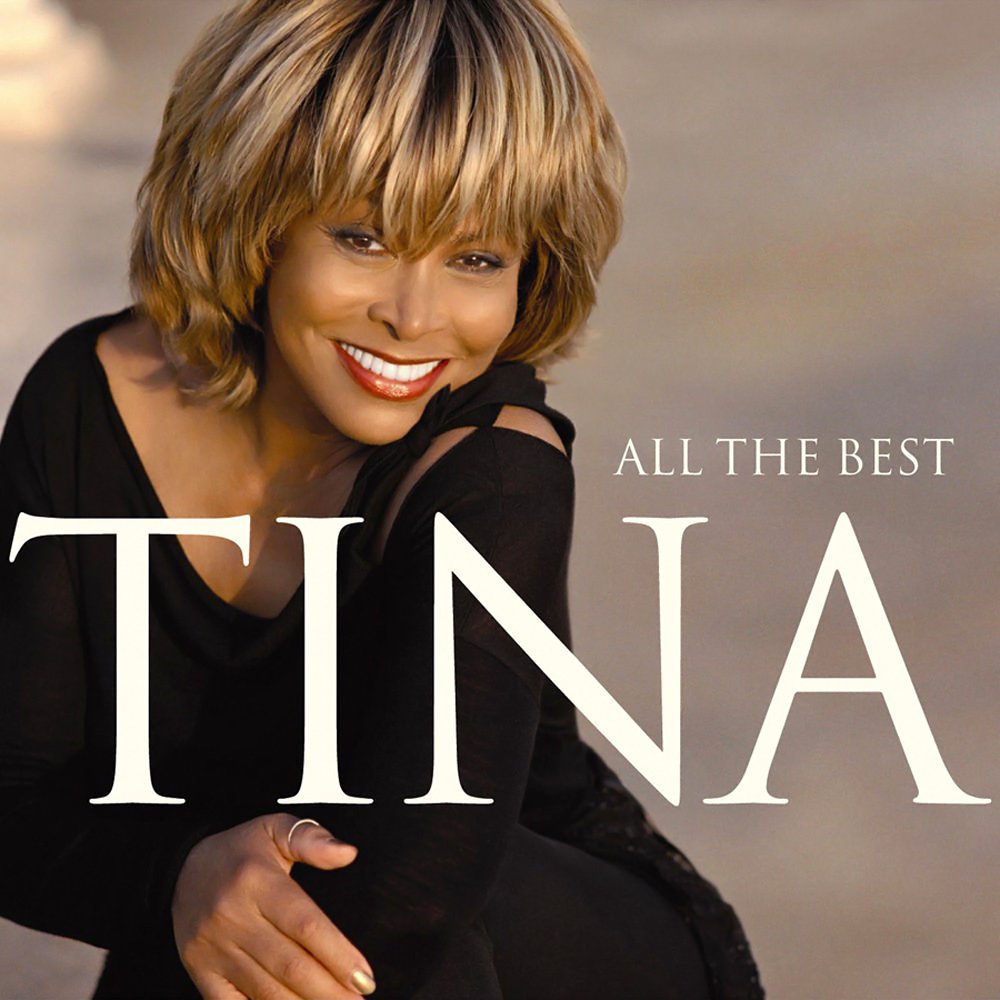 The Best — Tina Turner | Last.fm