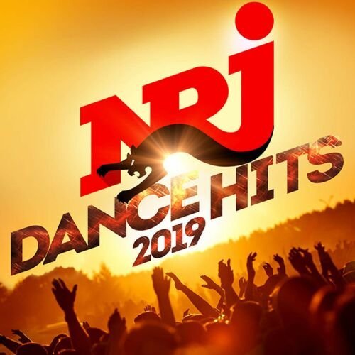 NRJ Dance Hits 2019 — Various Artists | Last.fm