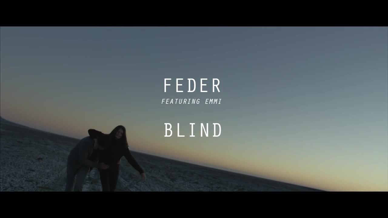 Blind [AfishaFm.ru] [320 kbps] — Feder feat. Emmi | Last.fm