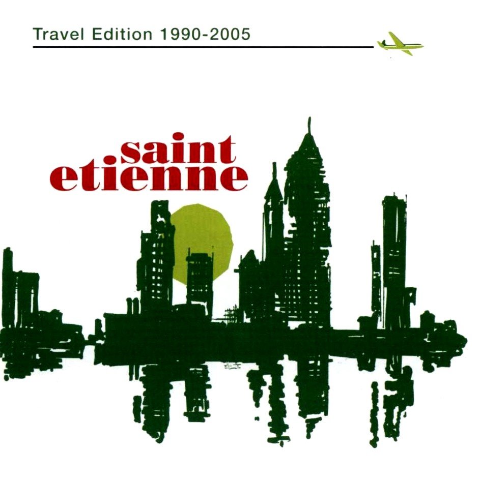 Travel edition. Saint Etienne обложка. Saint Etienne - he's on the Phone. Saint Etienne he's on the Phone CD обложка. Saint Etienne Angel CD обложка.