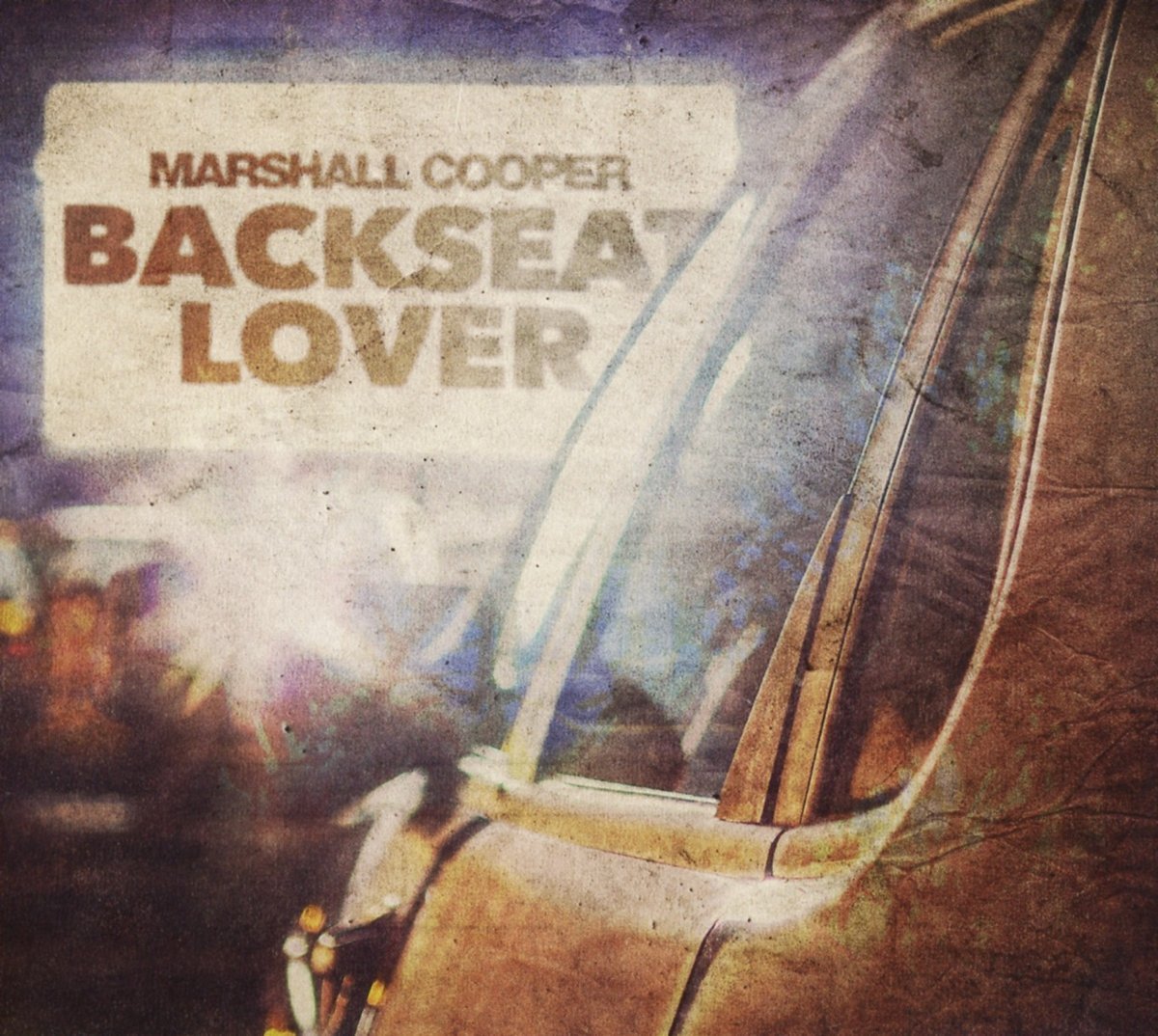 Песня soundtrack for your backseat. The backseat lovers. Tales from the backseat.