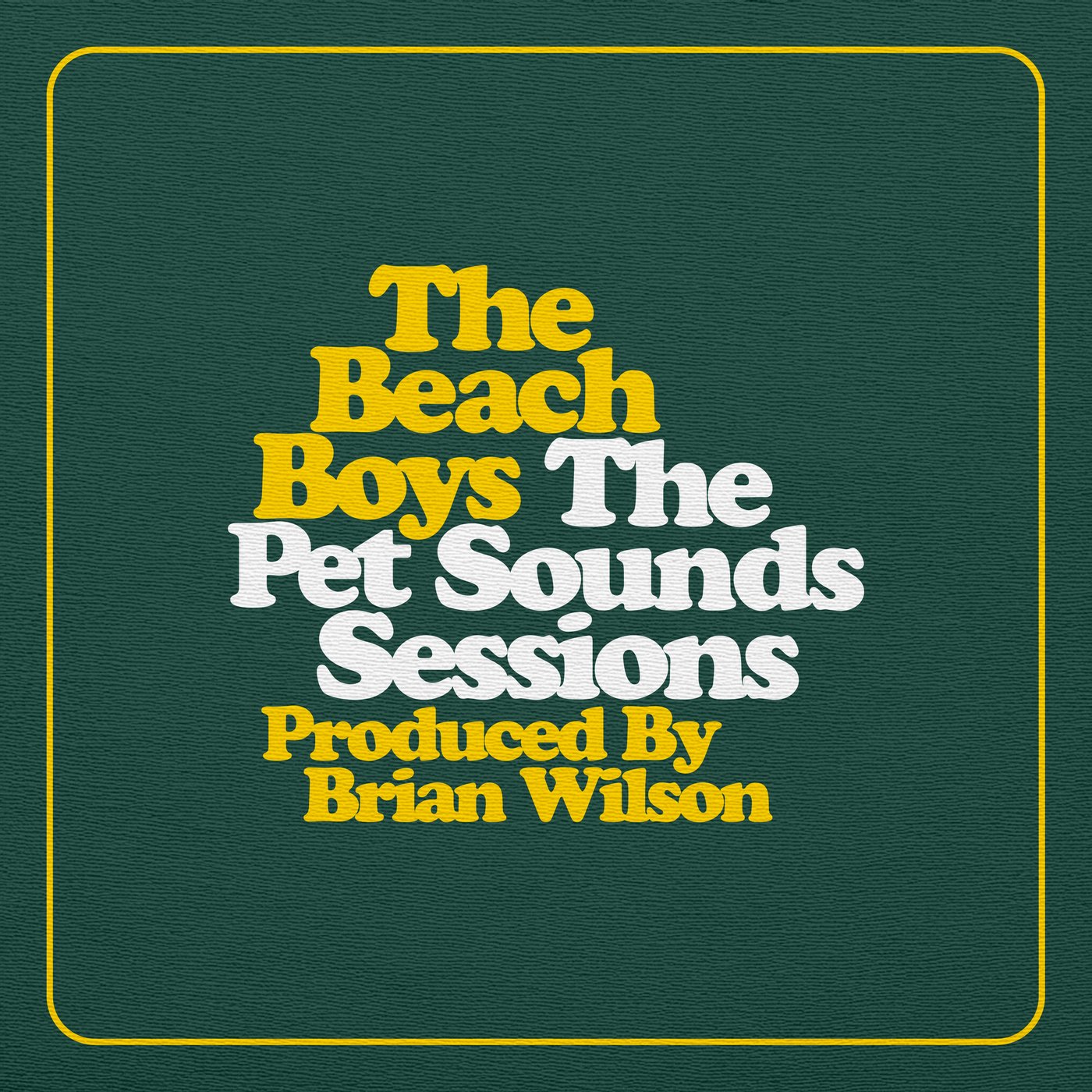 PET SOUNDS The Beach Boys Brian Wilson 盤 The Pet Sounds Sessions — The Beach Boys | Last.fm