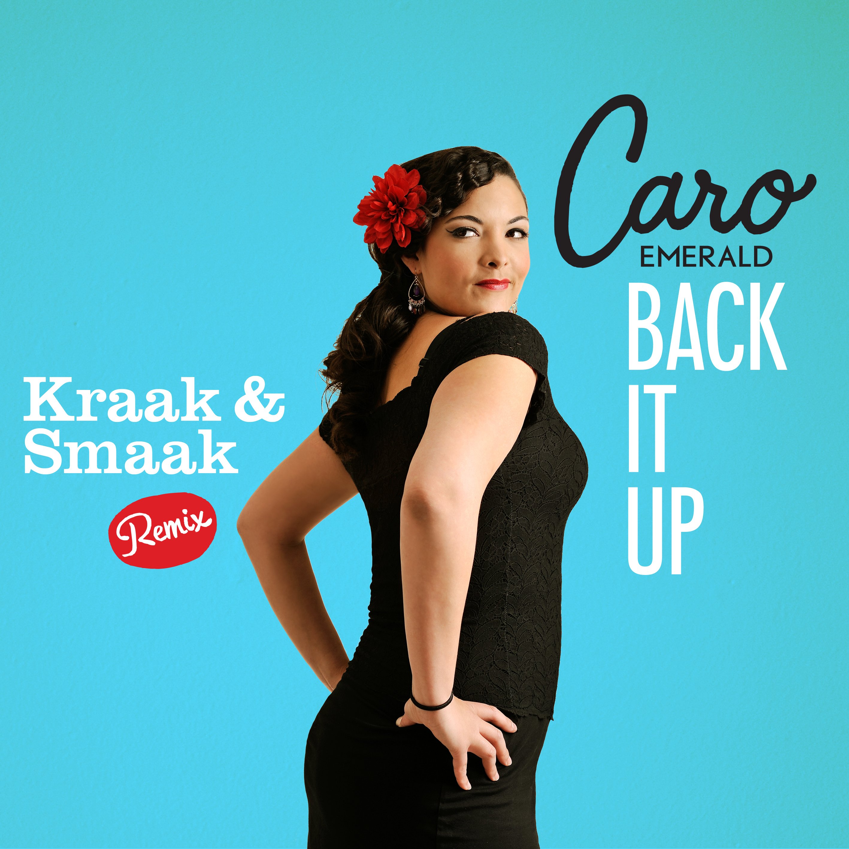 Back It Up (Kraak & Smaak Remix) — Caro Emerald | Last.fm