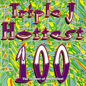 Triple J Hottest 100, Volume 1 (disc 1) — Various Artists ...